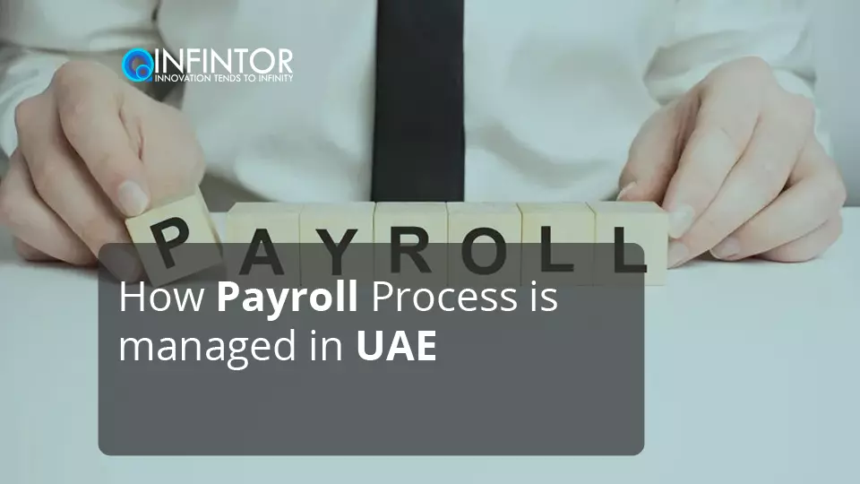 How Payroll Process is managed in UAE