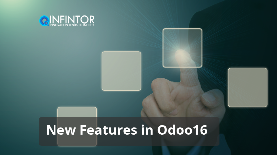 New Features in Odoo16