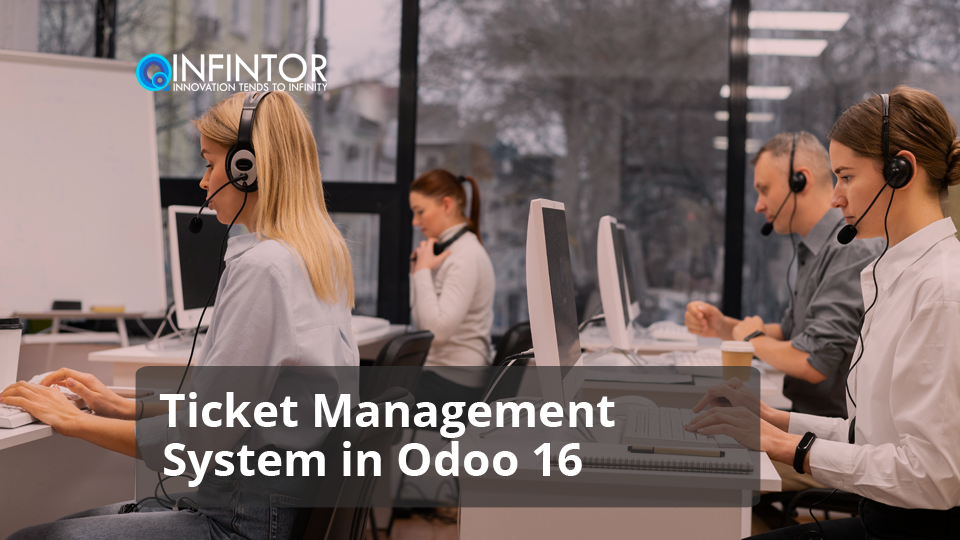 Ticket Management System in Odoo 16
