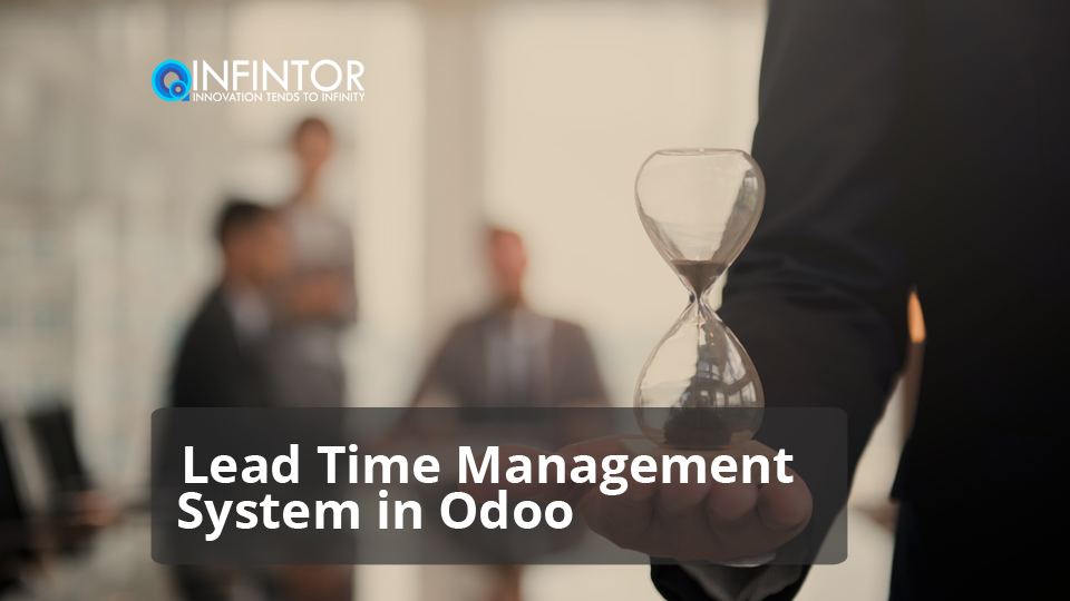 Lead Time Management System in Odoo