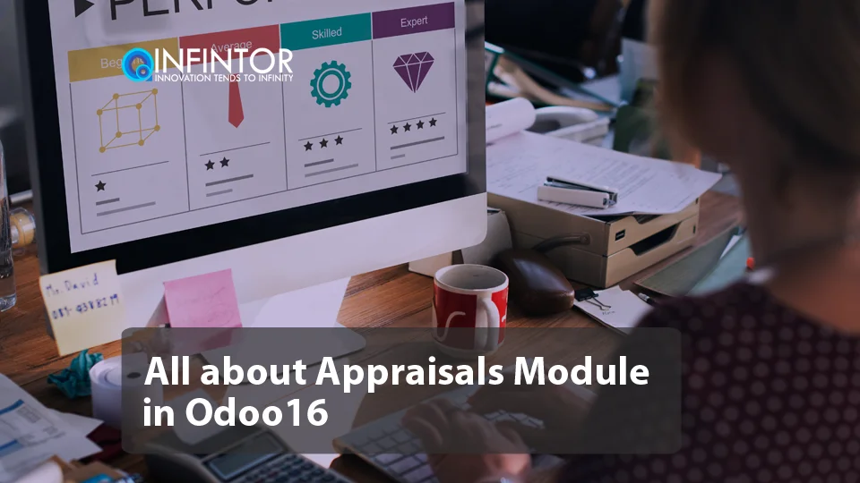 All about Appraisals Module in Odoo 16