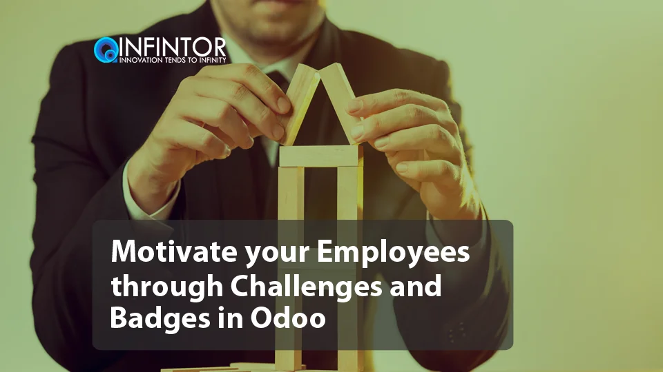 Motivate your Employees through Challenges and Badges in Odoo