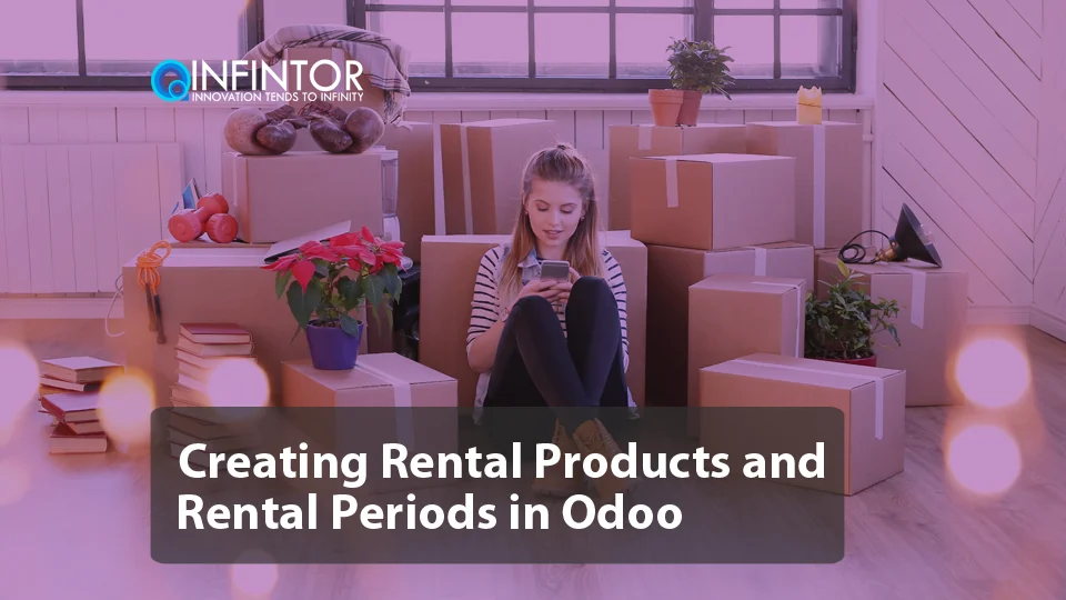 Creating Rental Products and Rental Periods in Odoo