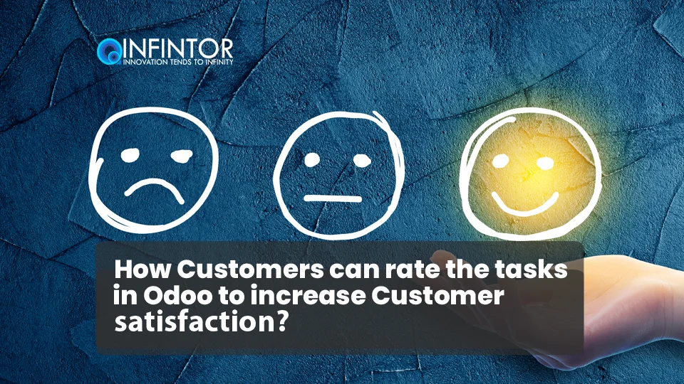 How Customers can rate the tasks in Odoo to increase Customer satisfaction?