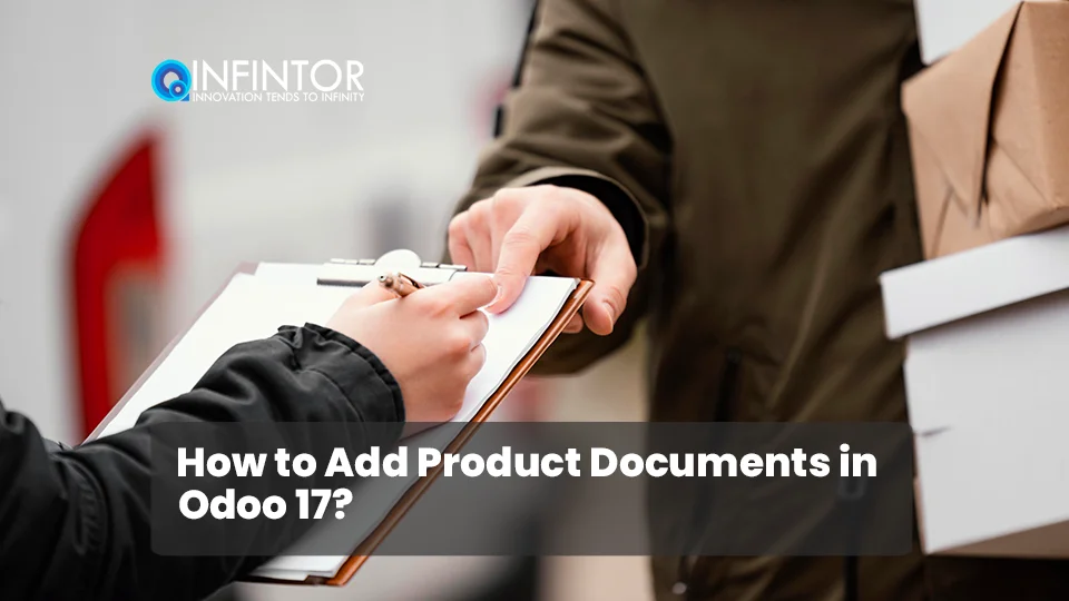 How to Add Product Documents in Odoo 17?