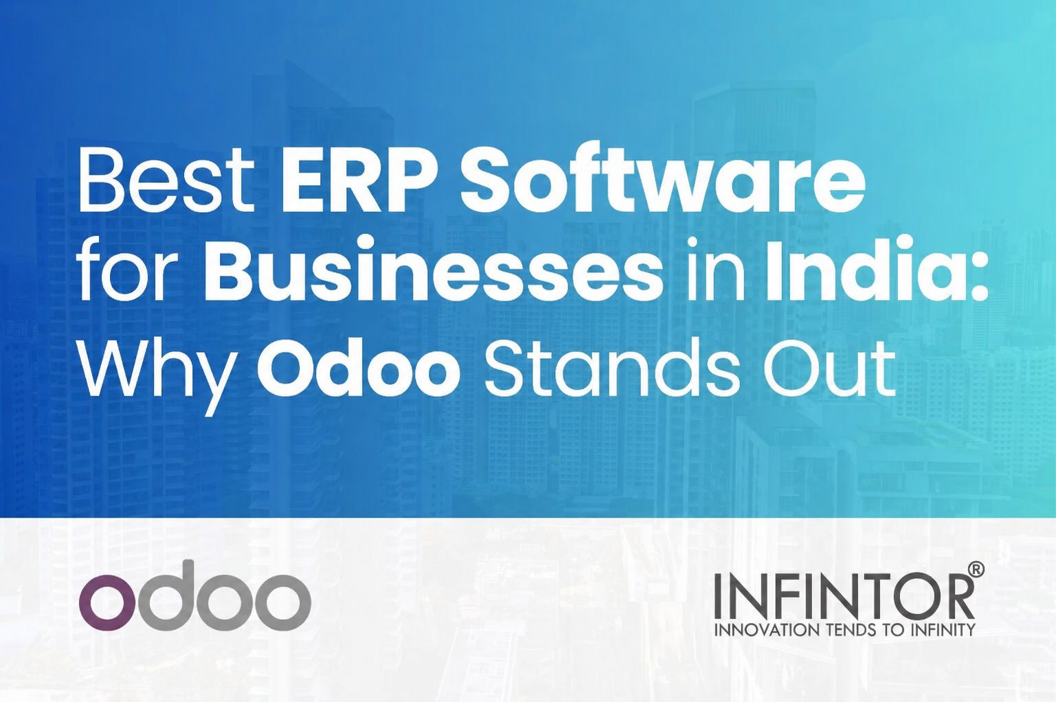 Best ERP Software for Businesses in India: Why Odoo Stands Out