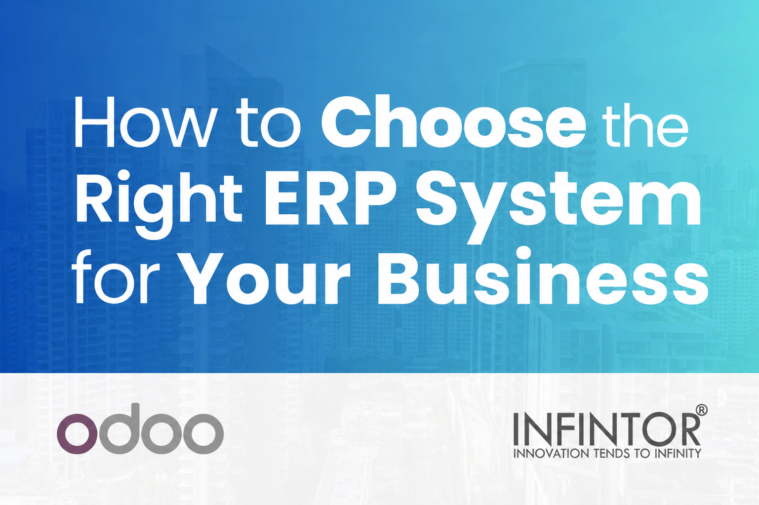 How to Choose the Right ERP for Business